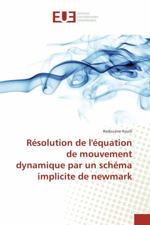 Résolution de l'équation de mouvement dynamique par un schéma implicite de newmark
