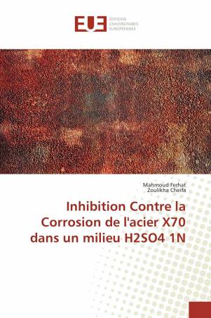 Inhibition Contre la Corrosion de l'acier X70 dans un milieu H2SO4 1N