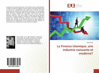 La Finance islamique, une industrie naissante et moderne?