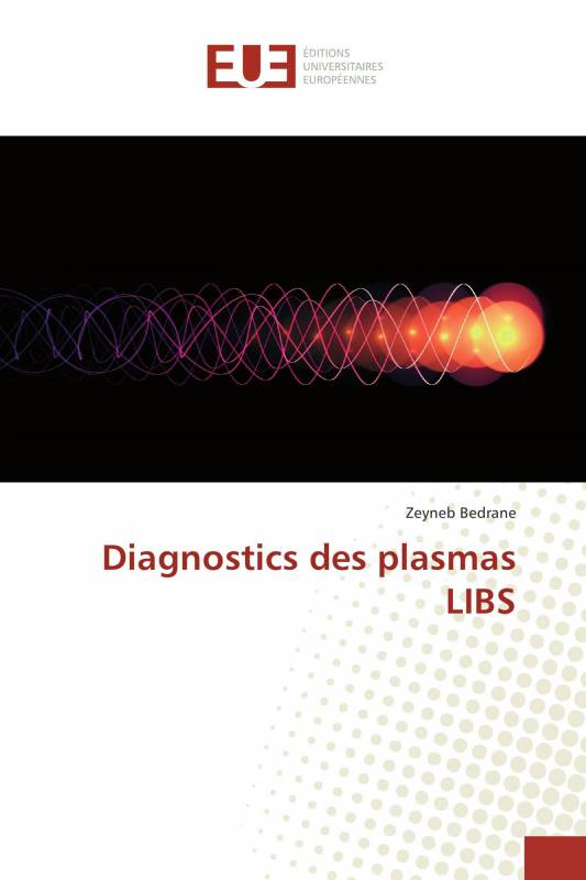 Diagnostics des plasmas LIBS