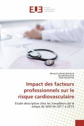 Impact des facteurs professionnels sur le risque cardiovasculaire