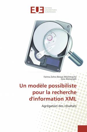 Un modèle possibiliste pour la recherche d'information XML