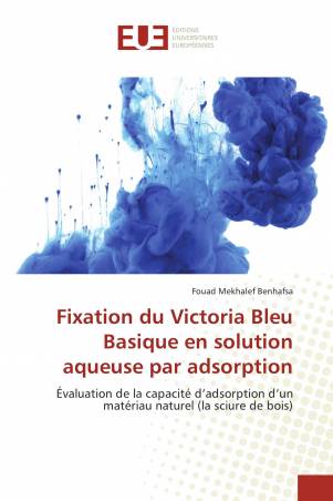 Fixation du Victoria Bleu Basique en solution aqueuse par adsorption