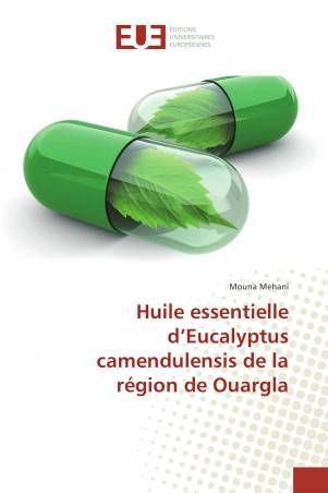 Huile essentielle d’Eucalyptus camendulensis de la région de Ouargla