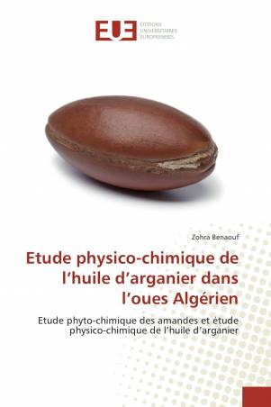 Etude physico-chimique de l’huile d’arganier dans l’oues Algérien