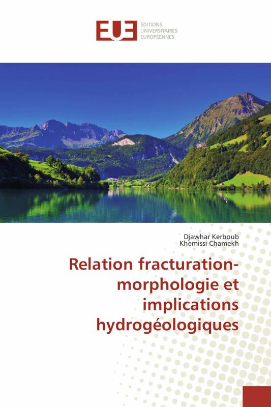 Relation fracturation-morphologie et implications hydrogéologiques