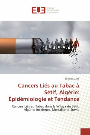 Cancers Liés au Tabac à Sétif, Algérie: Épidémiologie et Tendance