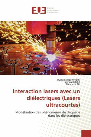 Interaction lasers avec un diélectriques (Lasers ultracourtes)