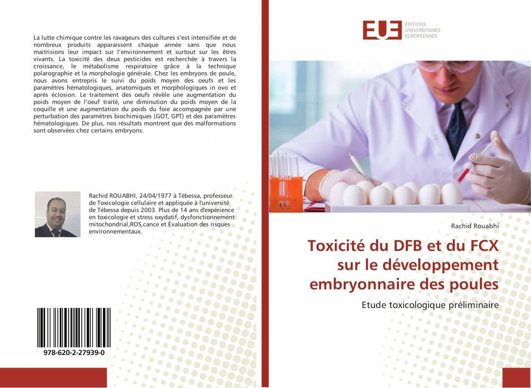 Toxicité du DFB et du FCX sur le développement embryonnaire des poules