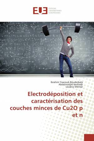 Electrodéposition et caractérisation des couches minces de Cu2O p et n