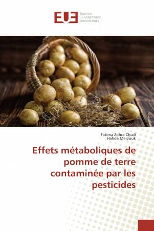 Effets métaboliques de pomme de terre contaminée par les pesticides