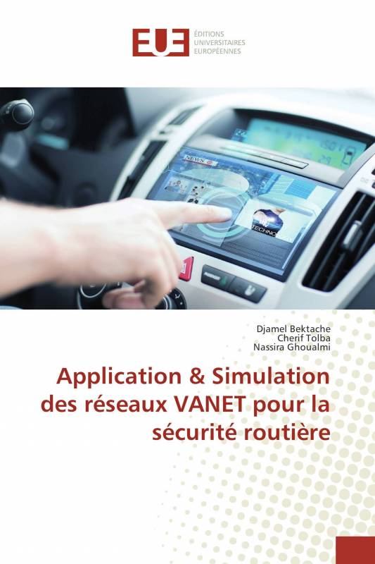 Application & Simulation des réseaux VANET pour la sécurité routière