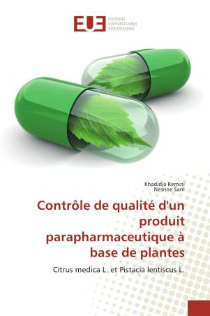 Contrôle de qualité d'un produit parapharmaceutique à base de plantes