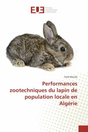 Performances zootechniques du lapin de population locale en Algérie