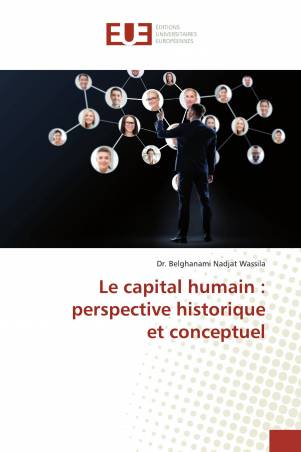 Le capital humain : perspective historique et conceptuel