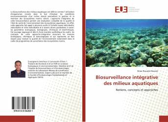 Biosurveillance intégrative des milieux aquatiques