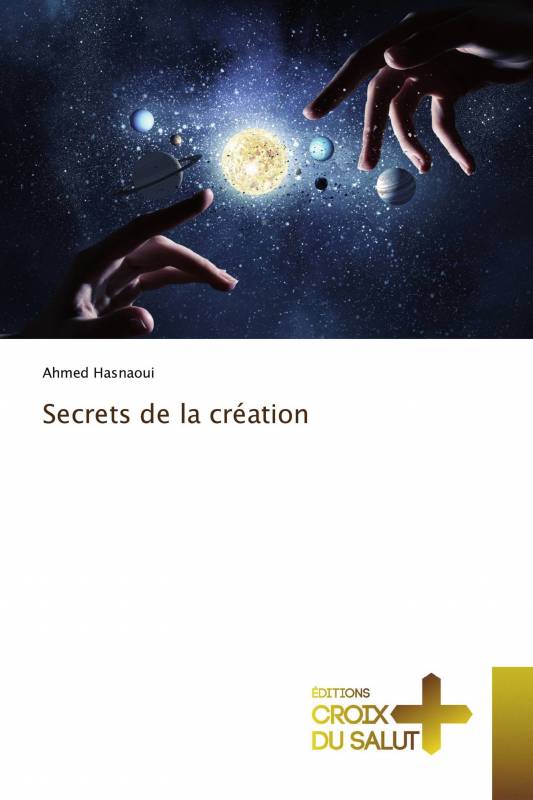 Secrets de la création