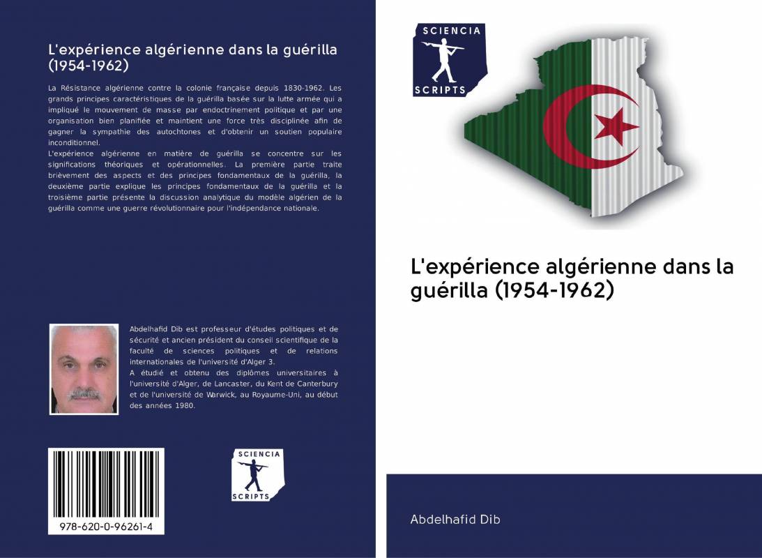 L'expérience algérienne dans la guérilla (1954-1962)