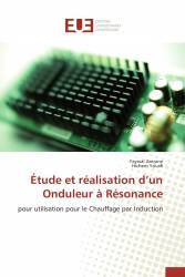 Étude et réalisation d’un Onduleur à Résonance