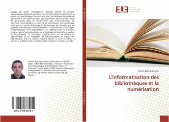 L'informatisation des bibliothèques et la numérisation
