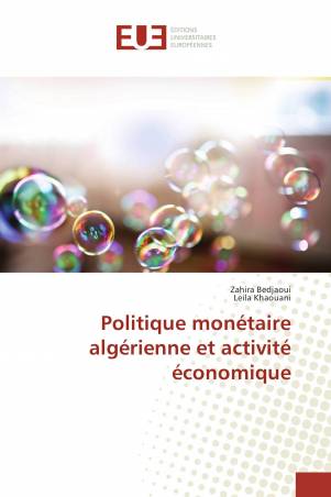 Politique monétaire algérienne et activité économique