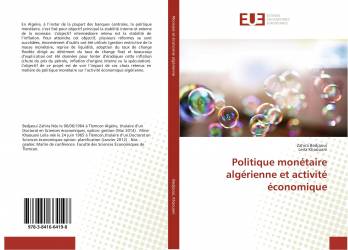 Politique monétaire algérienne et activité économique