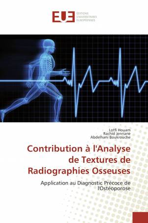 Contribution à l'Analyse de Textures de Radiographies Osseuses