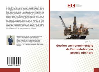 Gestion environnementale de l'exploitation du pétrole offshore