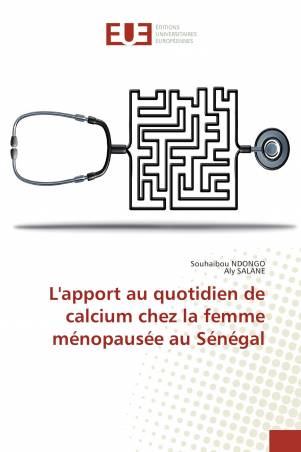 L'apport au quotidien de calcium chez la femme ménopausée au Sénégal