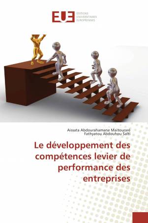 Le développement des compétences levier de performance des entreprises
