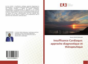 Insuffisance Cardiaque: approche diagnostique et thérapeutique