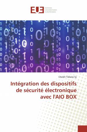 Intégration des dispositifs de sécurité électronique avec l'AIO BOX