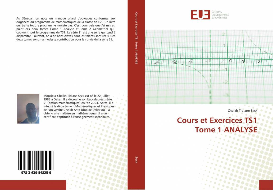 Cours et Exercices TS1 Tome 1 ANALYSE