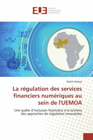 La régulation des services financiers numériques au sein de l'UEMOA