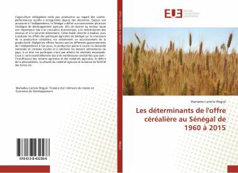 Les déterminants de l'offre céréalière au Sénégal de 1960 à 2015