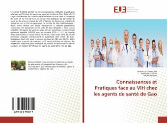 Connaissances et Pratiques face au VIH chez les agents de santé de Gao