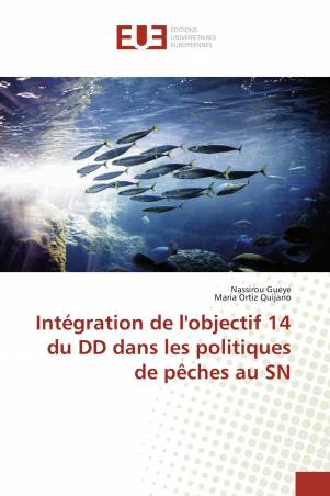 Intégration de l'objectif 14 du DD dans les politiques de pêches au SN