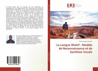 La Langue Wolof : Modèle de Reconnaissance et de Synthèse Vocale