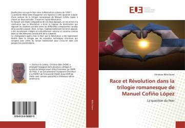 Race et Révolution dans la trilogie romanesque de Manuel Cofiño López