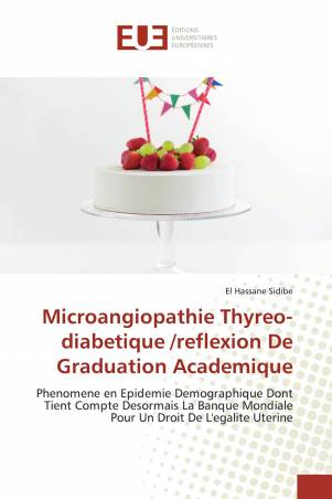 Microangiopathie Thyreo-diabetique /reflexion De Graduation Academique