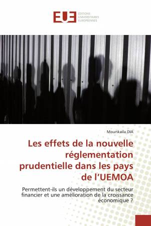 Les effets de la nouvelle réglementation prudentielle dans les pays de l’UEMOA