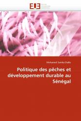 Politique des pêches et développement durable au Sénégal