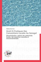Droit Et Pratiques Des Conventions Locales Au Senegal