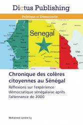 Chronique des colères citoyennes au Sénégal
