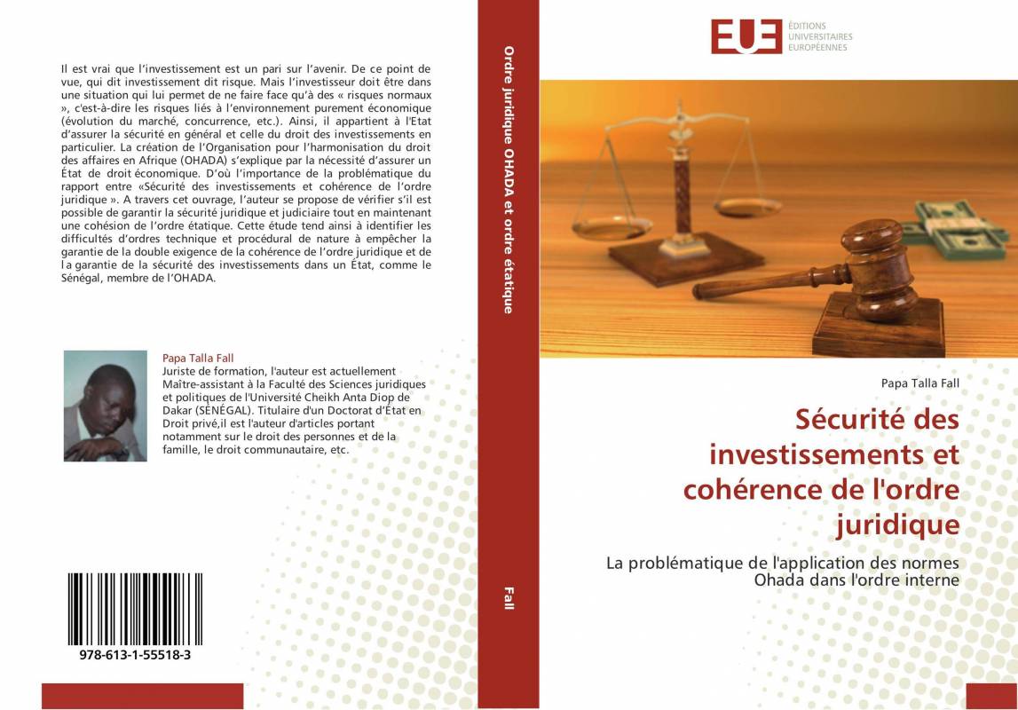 Sécurité des investissements et cohérence de l'ordre juridique