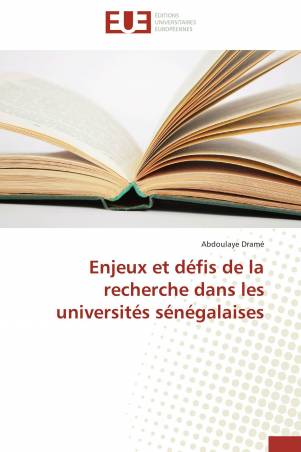 Enjeux et défis de la recherche dans les universités sénégalaises