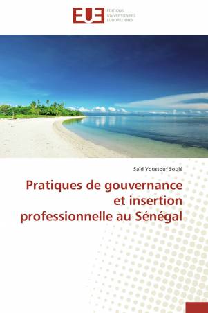 Pratiques de gouvernance et insertion professionnelle au Sénégal