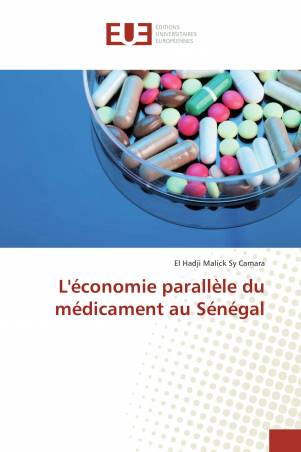 L'économie parallèle du médicament au Sénégal