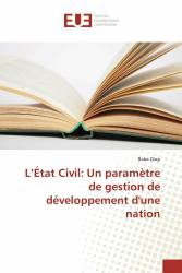 L’État Civil: Un paramètre de gestion de développement d'une nation