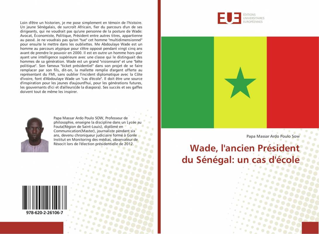 Wade, l'ancien Président du Sénégal: un cas d'école